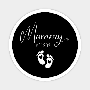 Mommy Est 2024 Mommy To Be New Mom Pregnancy Magnet